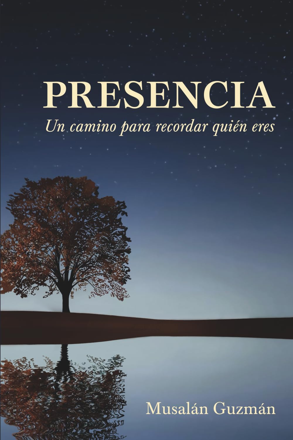 PRESENCIA: Un camino para recordar quién eres