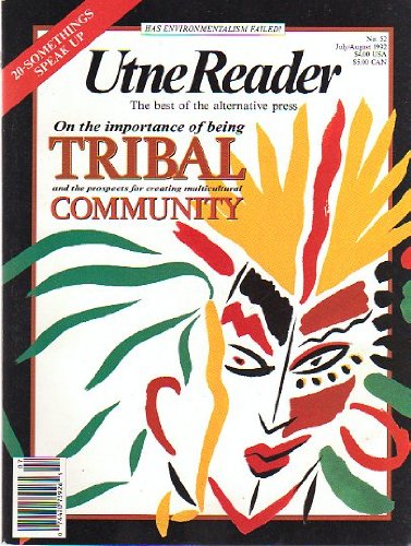 Utne Reader # 52 The Best of the Alternative Press