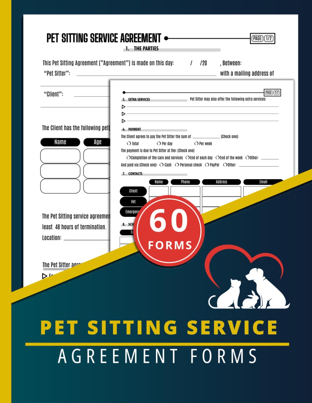 Pet Sitting Service Agreement Forms: Dog Cat Sitting Contract Between Sitter & Pet Owner, 60 Forms, Two-Sided Pages