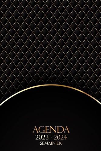 Agenda semainier 2023 2024: Planificateur Hebdomadaire A5 1 semainier sur 2 pages avec heure avec planification mensuelle | Français | Noir Doré