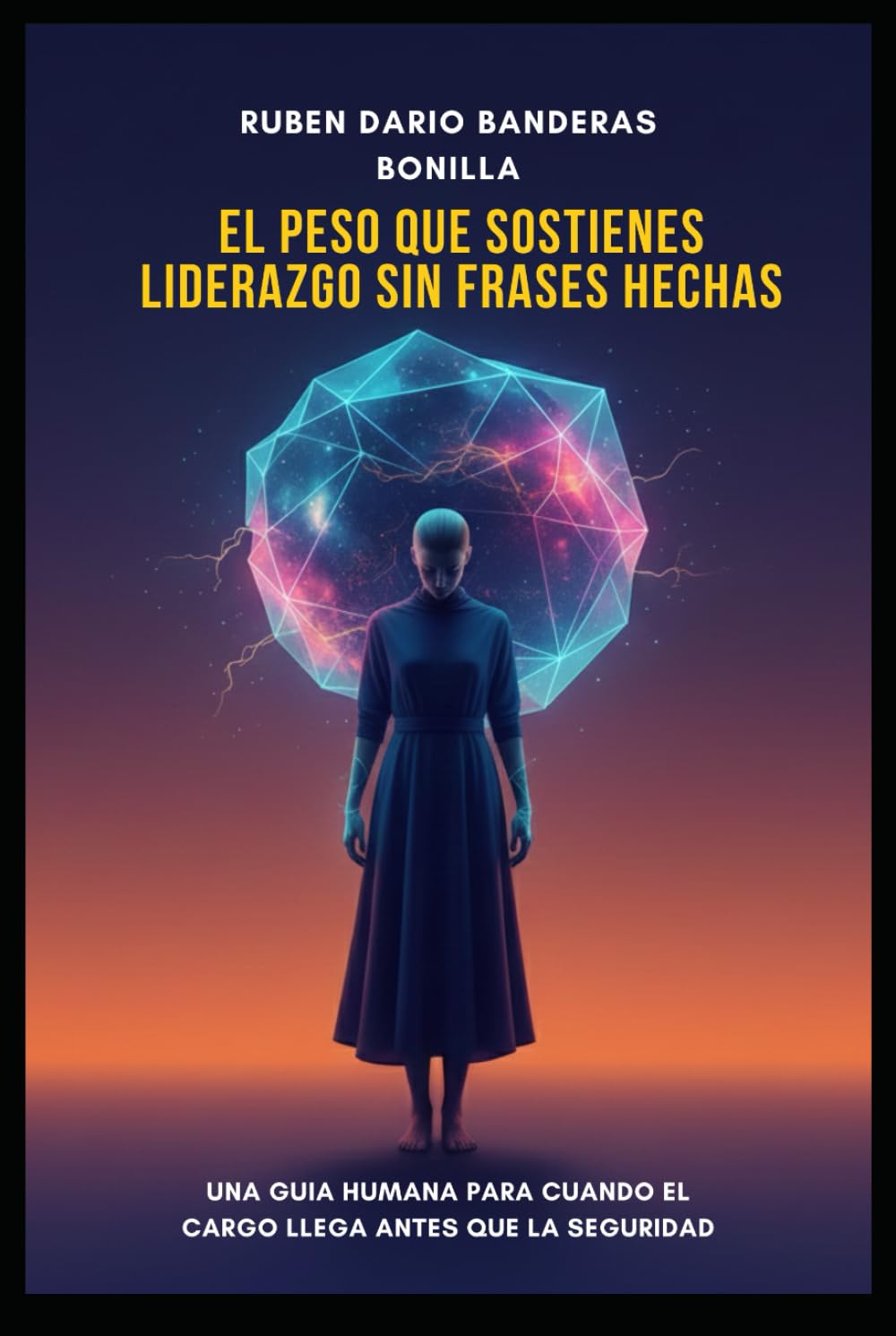 El Peso Que Sostienes: Liderazgo Sin Frases Hechas