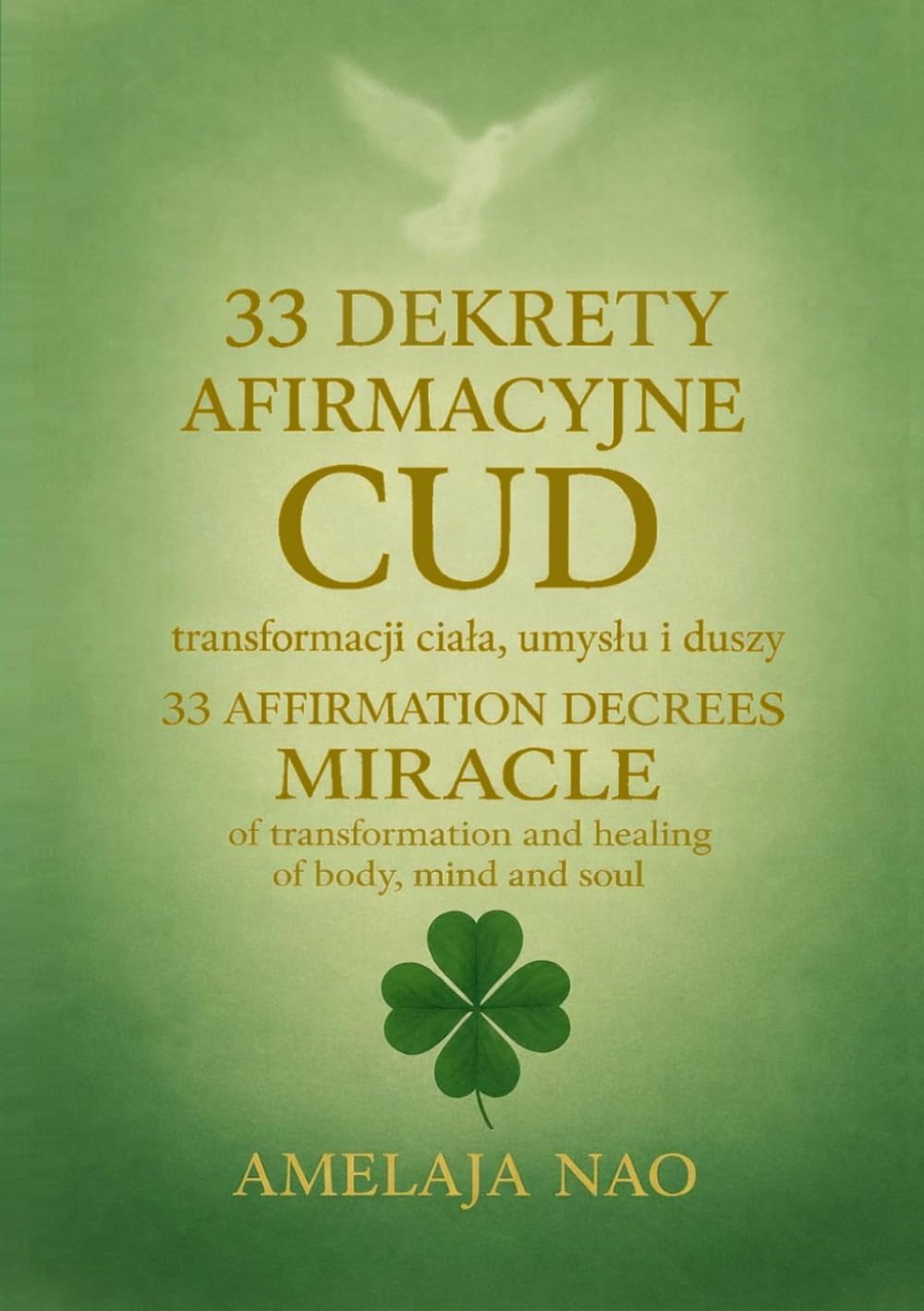 33 Affirmation Decrees - A MIRACLE of Transformation and Healing for Your Body, Mind - 33 Dekrety afirmacyjne CUD transformacji ciała, umysłu i duszy: ... | 33 Affirmation Decrees | Manifestation