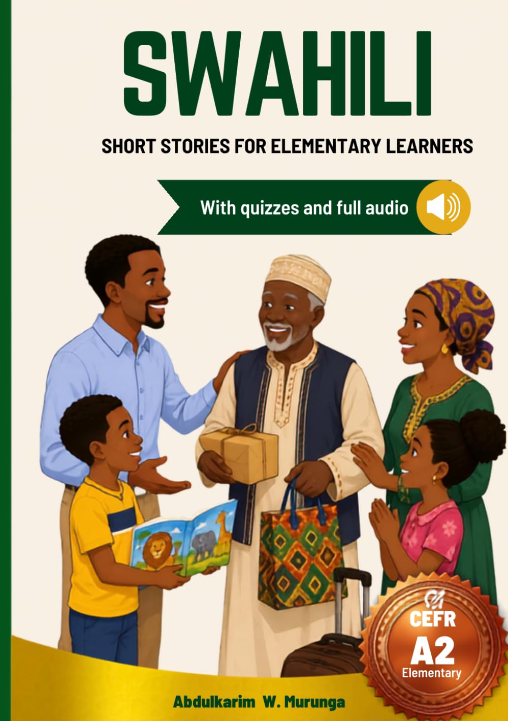 Swahili Short Stories for Elementary Learners: CEFR Level A2