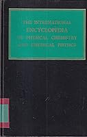 The International Encyclopedia of Physical Chemistry and Chemical Physics: Theory of Elementary Gas Reaction Rates B0010XYLDI Book Cover