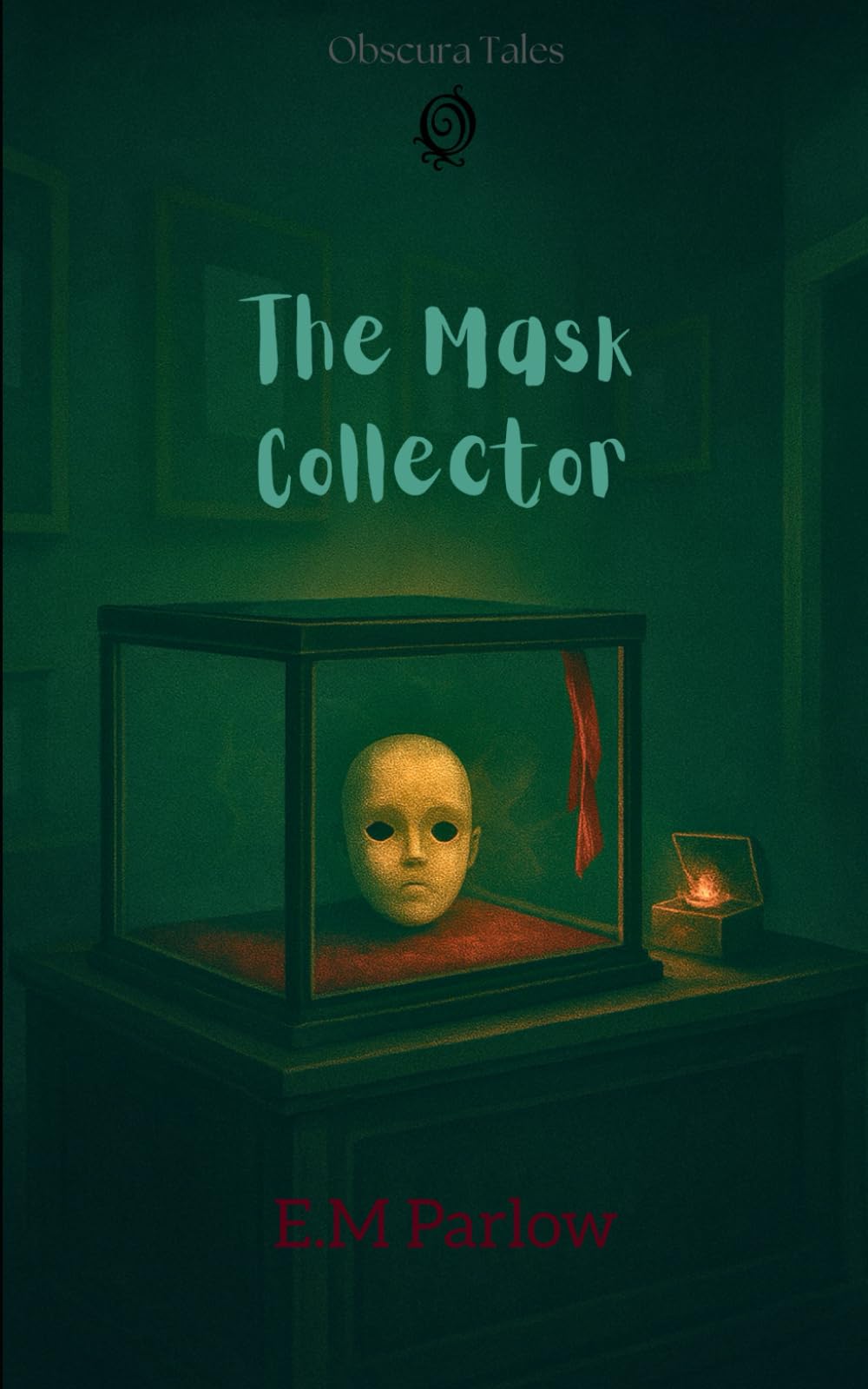 The Mask Collector (Obscura Tales)