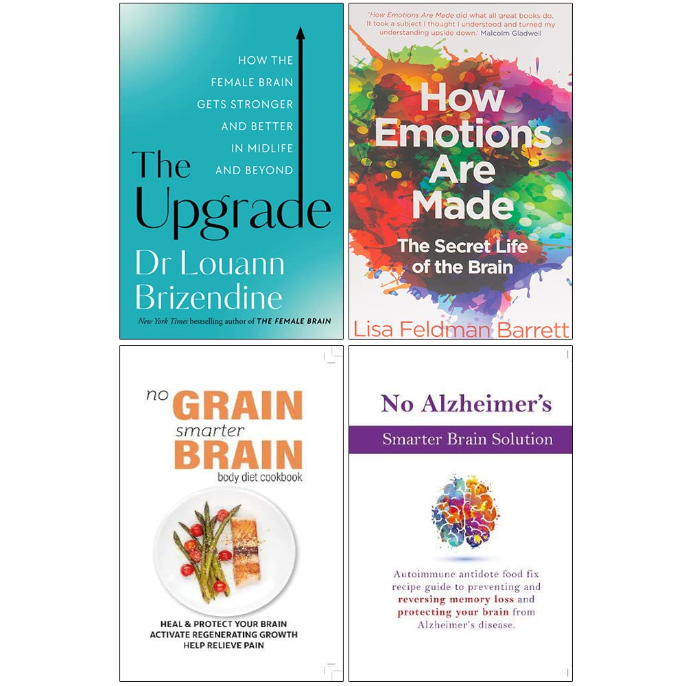 The Upgrade, How Emotions Are Made, No Grain Smarter Brain Body Diet Cookbook, No Alzheimer's Smarter Brain Keto Solution 4 Books Collection Set