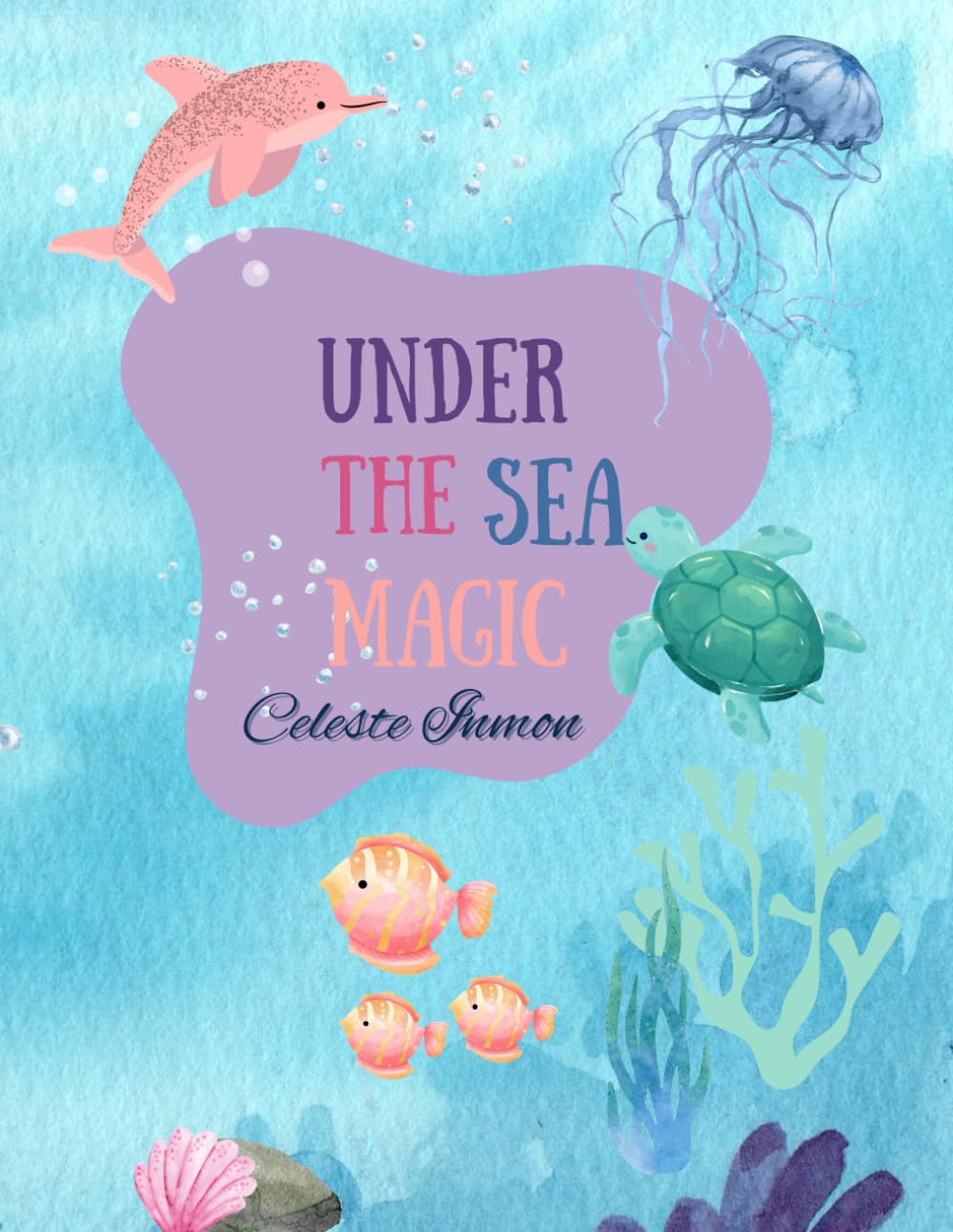 Under The Sea Magic