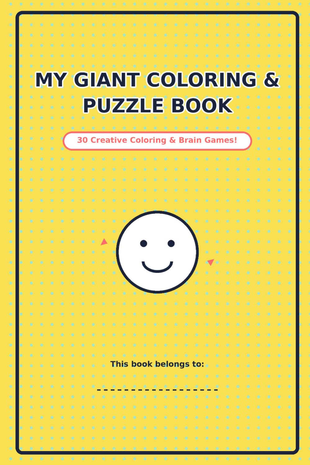 My Big Puzzle Adventure: Fun Large-Print Puzzles for Curious Kids
