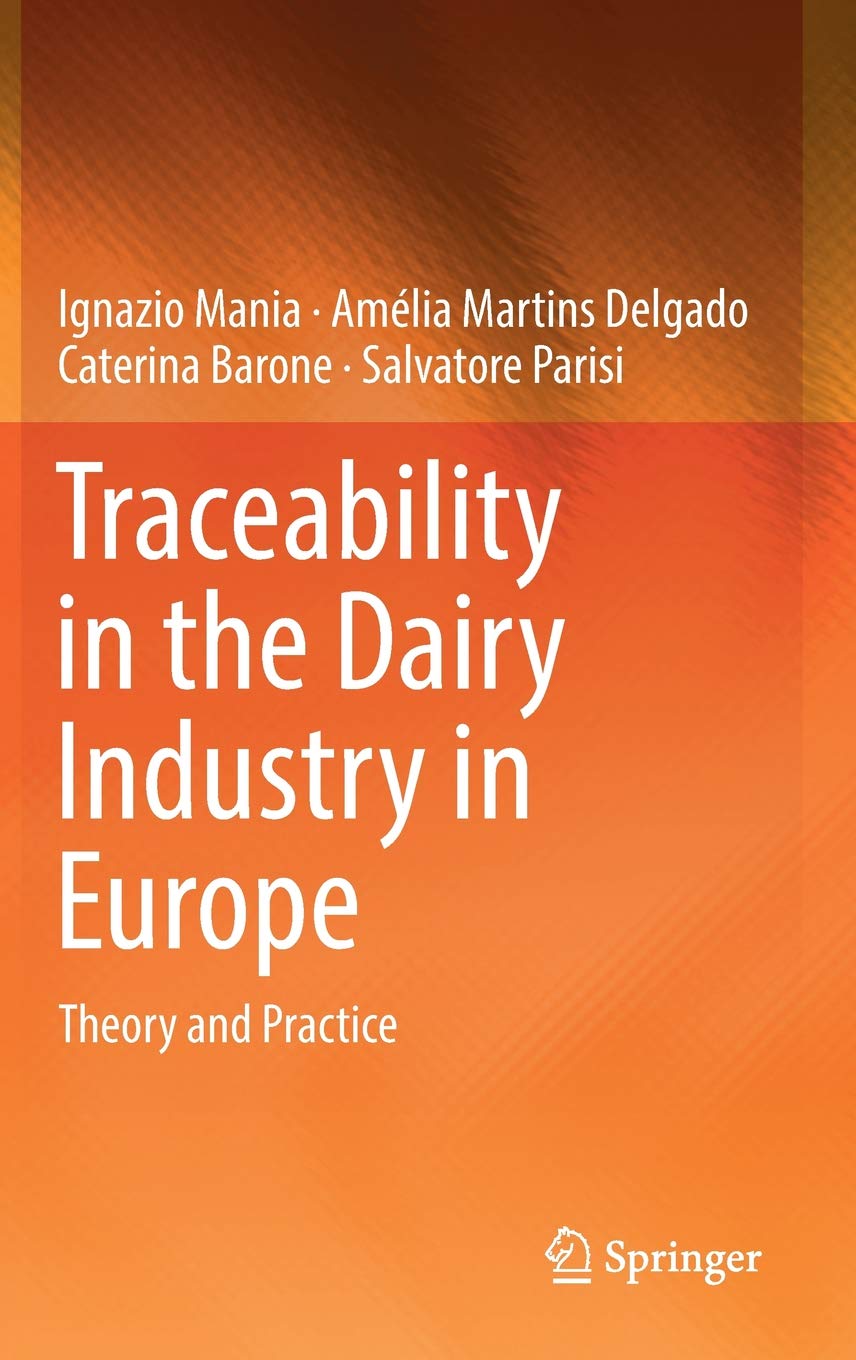 Buy Traceability in the Dairy Industry in Europe Theory and Practice