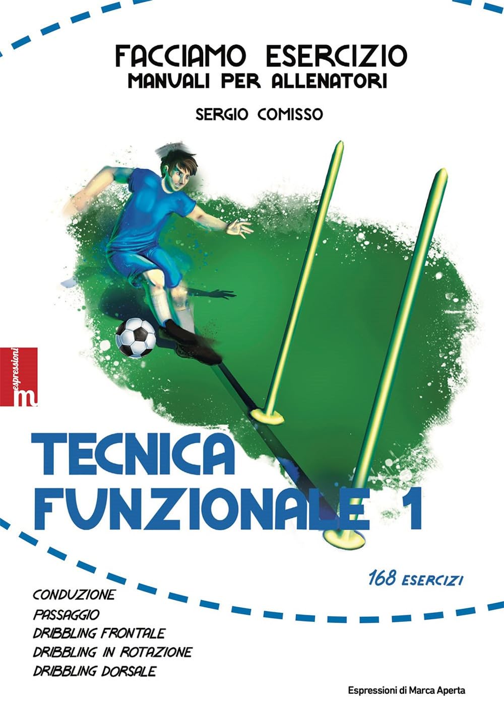 Tecnica funzionale. Ediz. illustrata (Vol. 1)