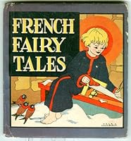 French Fairy Tales: The Little Juggler, The Wooden Shoe, and The Noel Candle B001BX63OW Book Cover