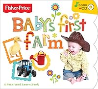 Fisher-Price Baby Farm Animals Board Book With Bonus Music CD 1988603404 Book Cover