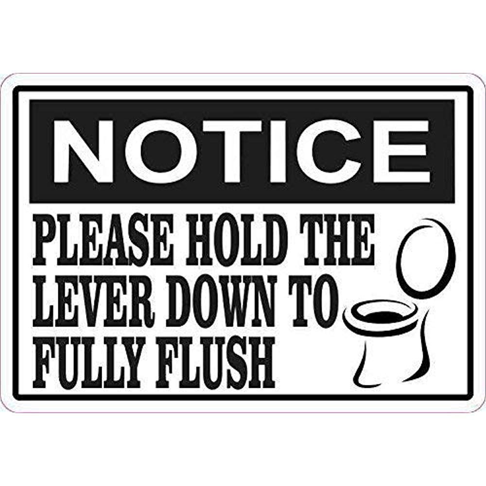 Biopracess Picture Notice Please Hold The Lever Down to Fully Flush Warning Tin Sign 8x12 inches
