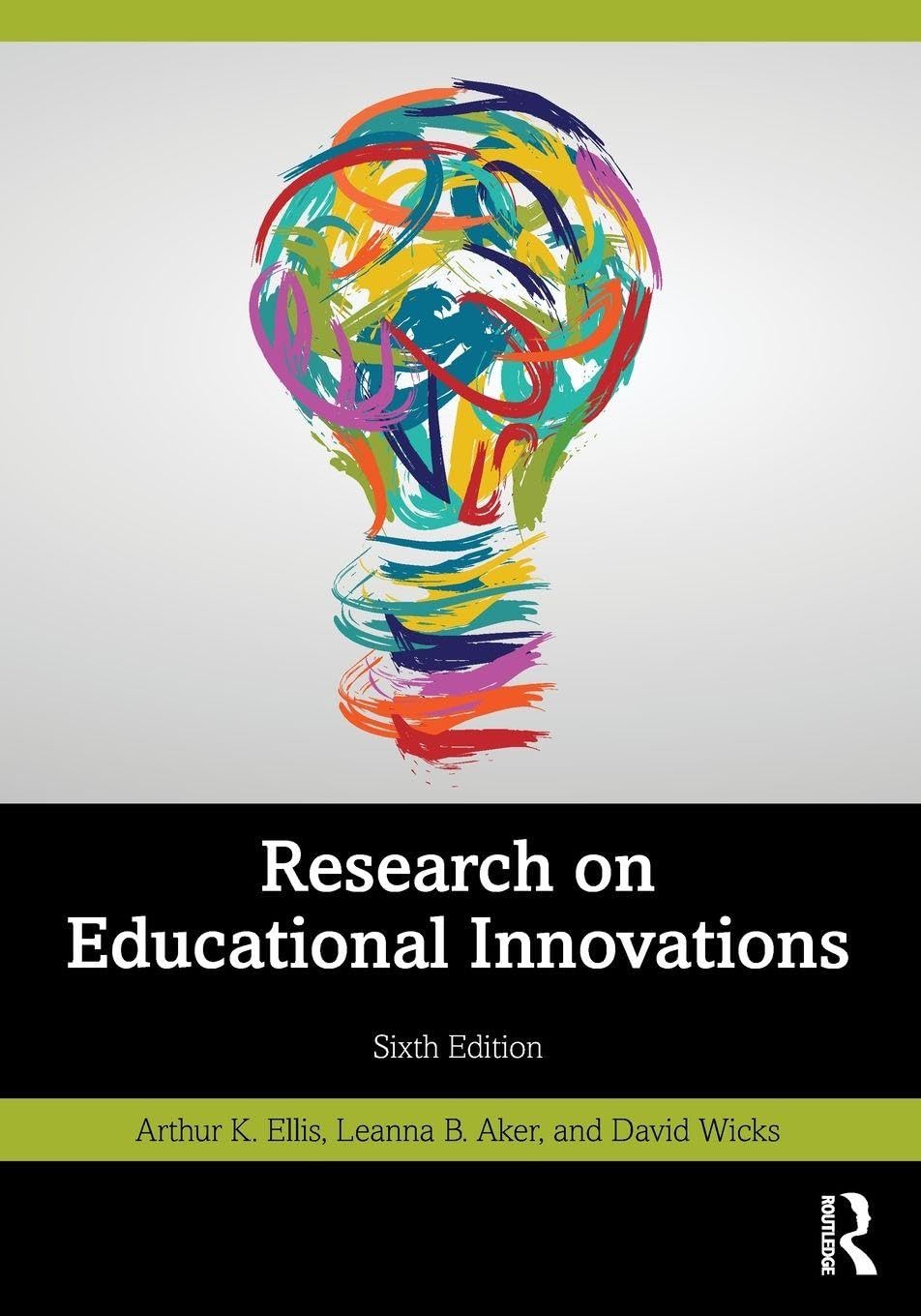 Research on Educational Innovations by Arthur K.  Ellis (Paperback Book)