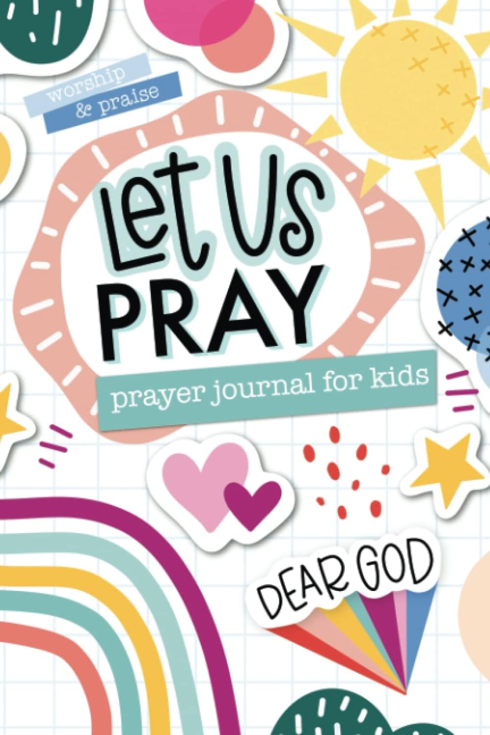 Prayer Journal for Kids Paperback – 4 Nov. 2021