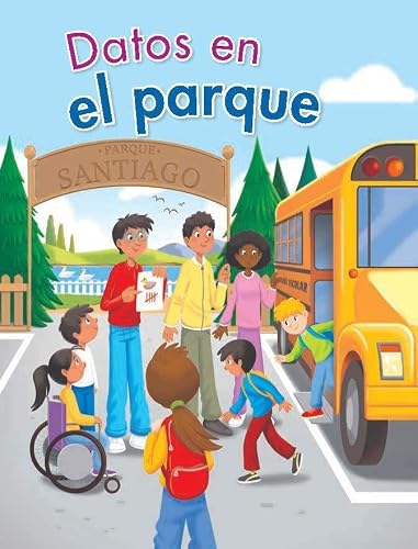 Datos en el parque / Data in the Park (Fácil de leer / Easy to Read) - Spanish Edition