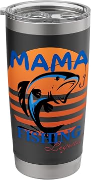 Mama Fishing Legend Big Fish Graphic Design Mother Day Gift Stainless Steel Insulated Tumbler