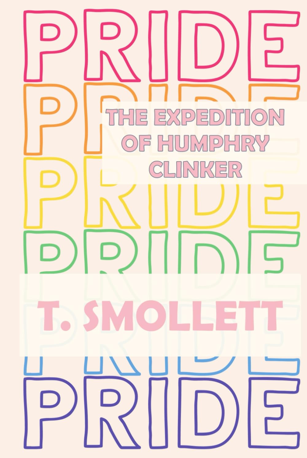The Expedition of Humphry Clinker: Pride Edition