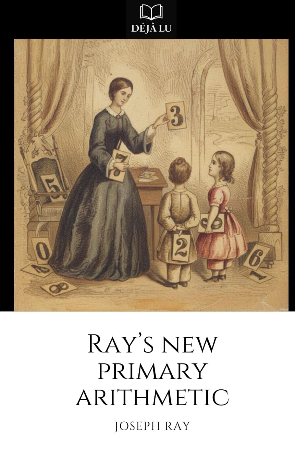 Ray's New Primary Arithmetic