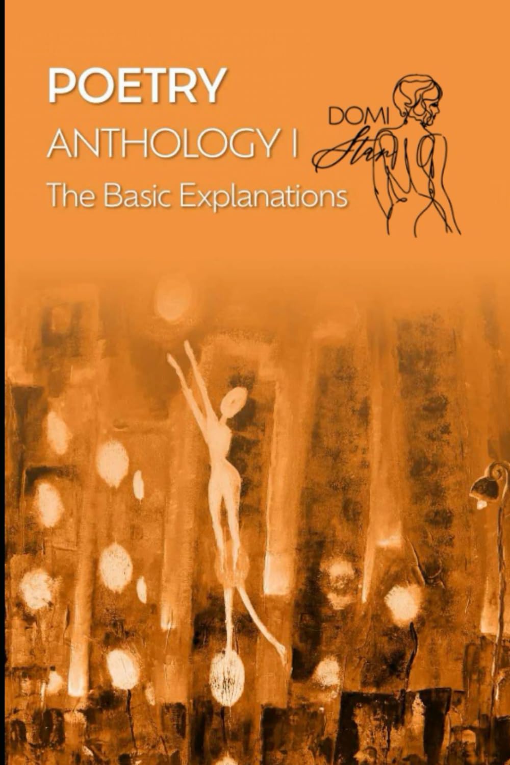 Poetry. Anthology I. The Basic Explanations