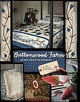 Buttonwood Farm: 19 New Primitive Projects 1935362984 Book Cover