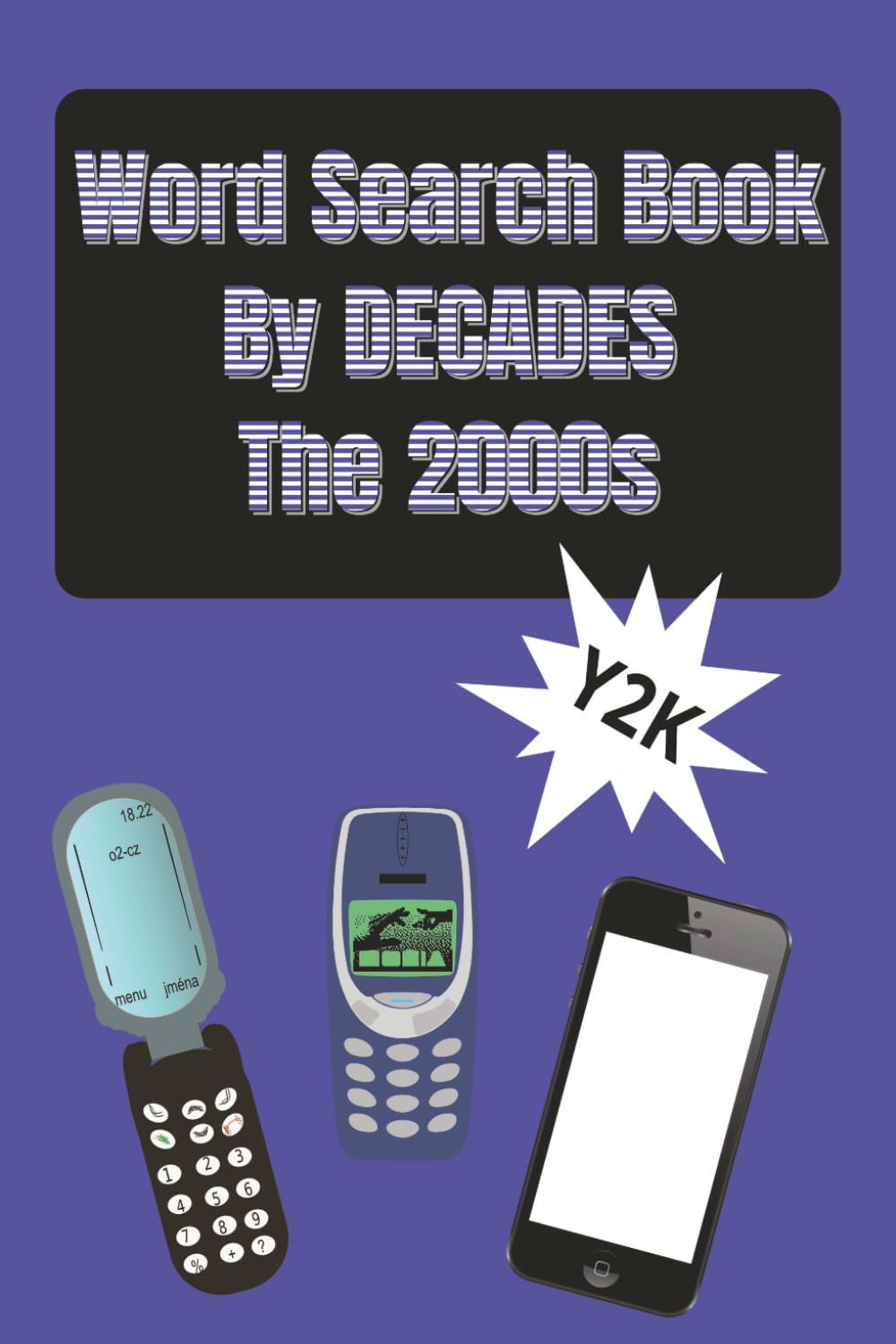 Word Search by Decades The 2000s