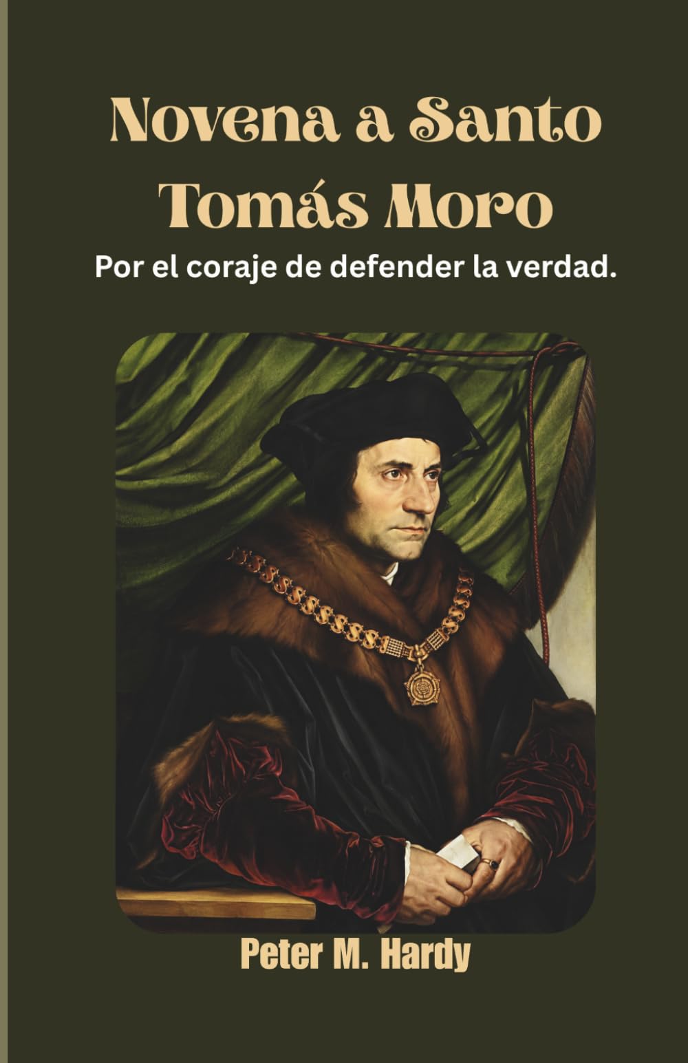 Novena a Santo Tomás Moro: Por el coraje de defender la verdad.