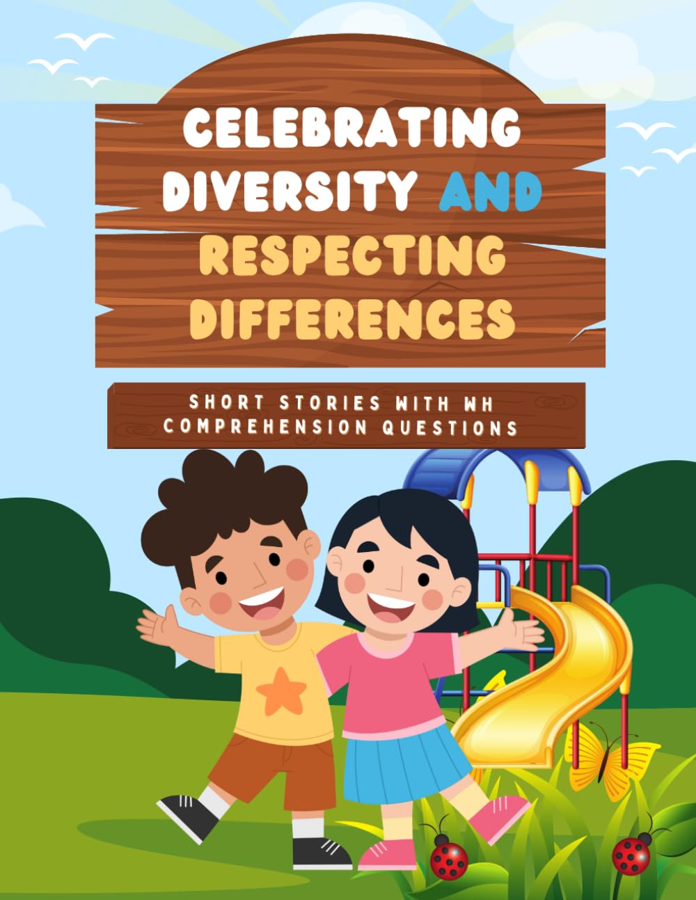 Short stories with Wh comprehension Questions , Celebrating Diversity and Respecting Differences: Interactive short story books for kids with questions