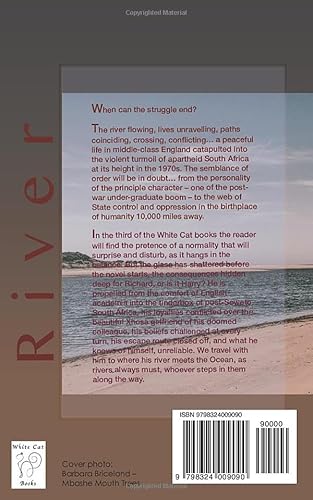 RIVER: freedom comes slowly (White Cat Books)