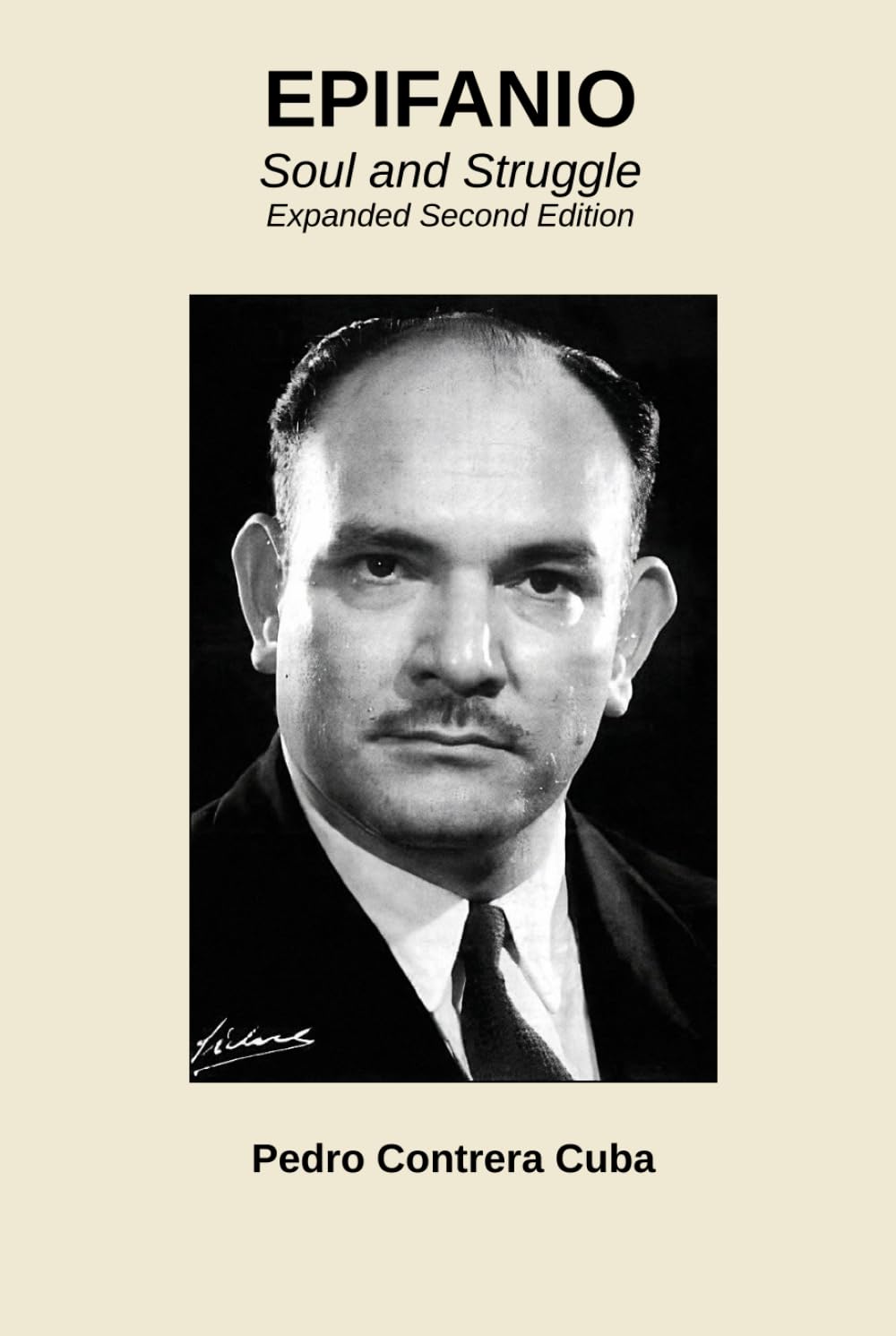EPIFANIO: Soul and Struggle - Expanded Second Edition