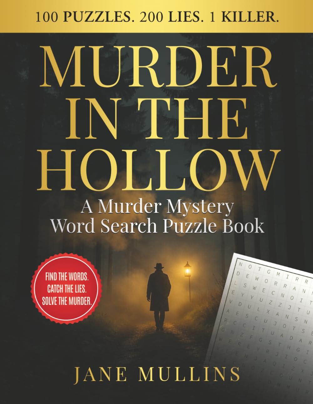 MURDER IN THE HOLLOW: A Murder Mystery Word Search Puzzle Book
