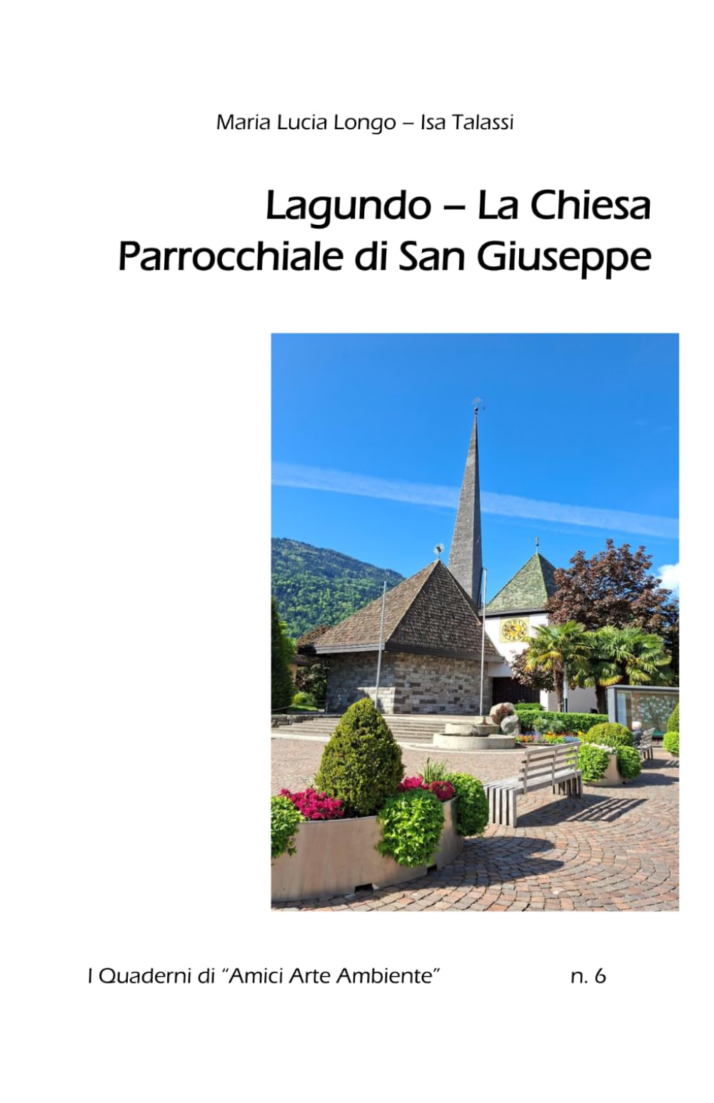 Lagundo - La Chiesa Parrocchiale di San Giuseppe