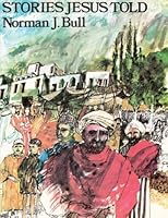 Stories Jesus Told 0237350130 Book Cover
