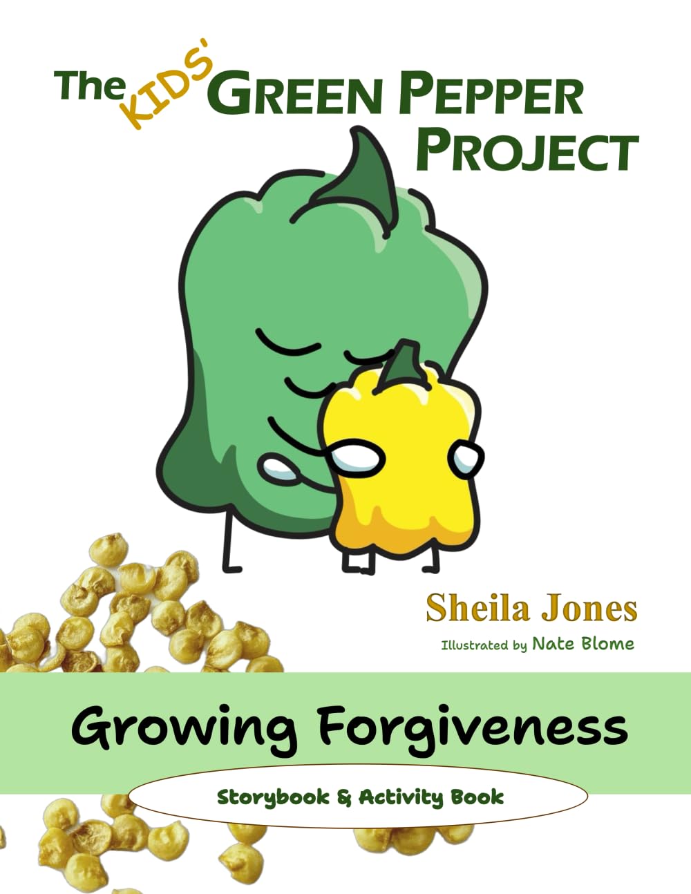 Growing Forgiveness: The Kids' Green Pepper Project