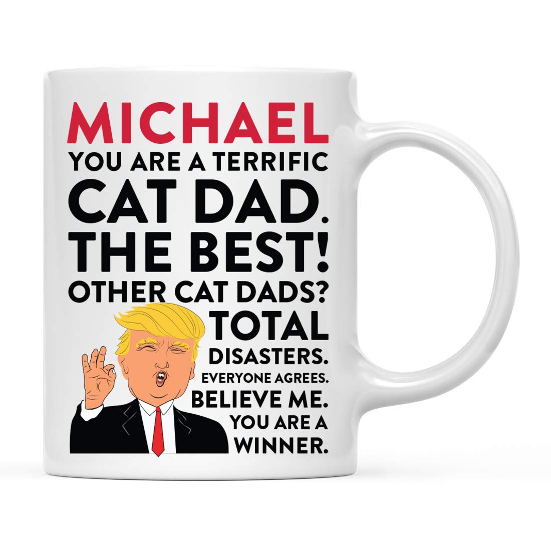 Andaz Press Personalized Funny President Donald Trump 11oz. Coffee Tea Mug Gift, You are a Terrific Cat Dad, 1-Pack, Custom Coworker Friend Him Her, Gift Box