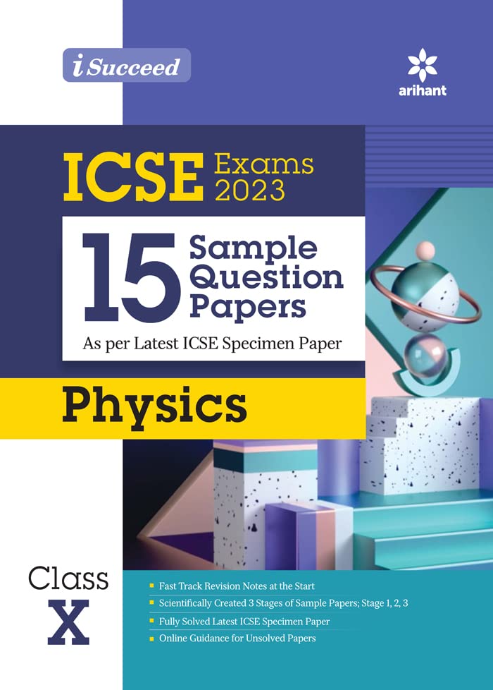 Buy ISucceed 15 Sample Question Papers ICSE 2023 Physics Class 10 (As
