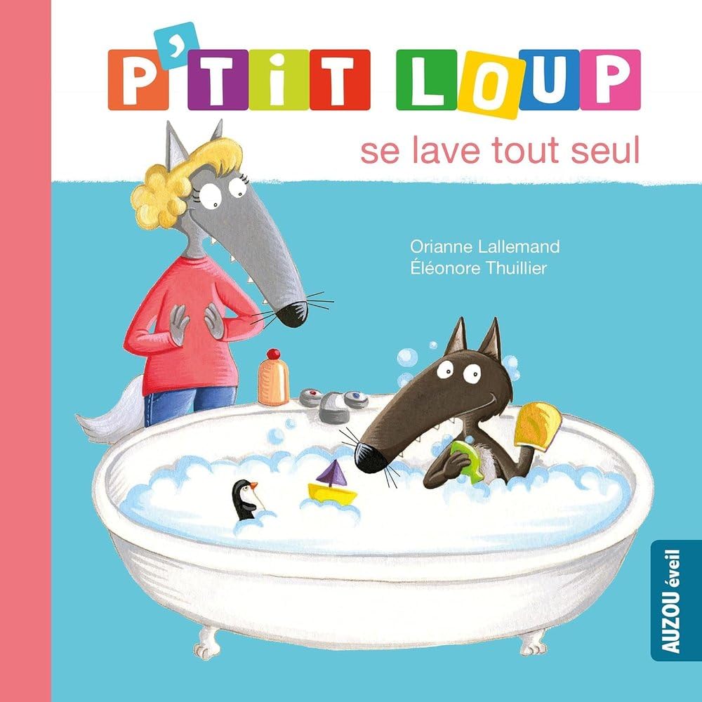 P'tit Loup se lave tout seul