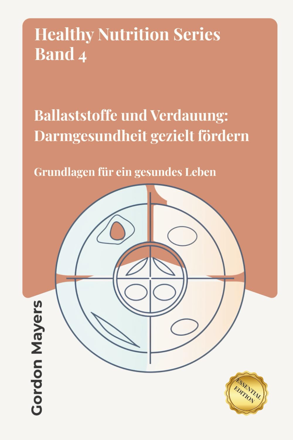 Healthy Nutrition Series: Ballaststoffe und Verdauung: Darmgesundheit gezielt fördern
