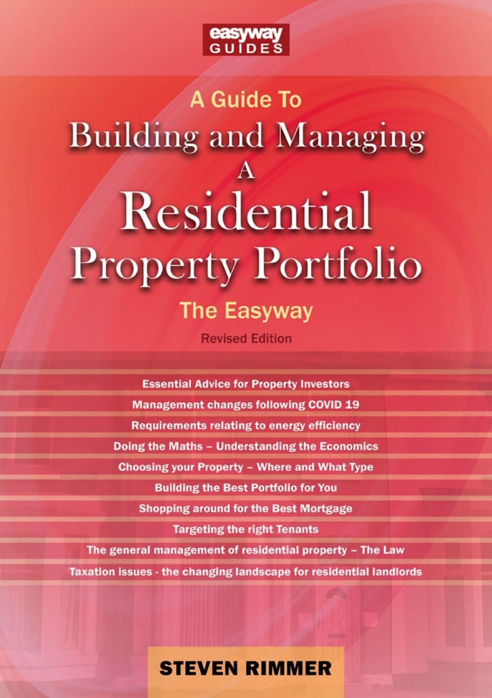 Guide to Building and Managing a Residential Property Portfolio, A: The Easyway Revised Edition 2023