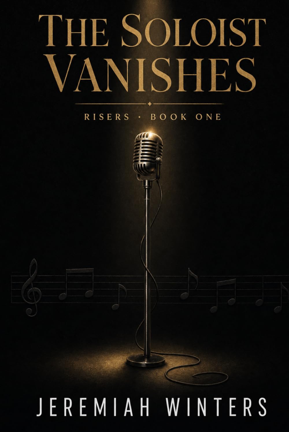 The Soloist Vanishes: Risers Series