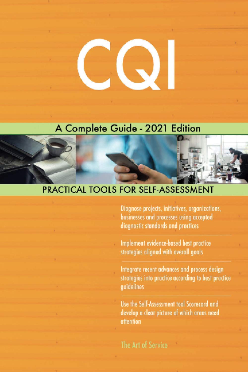 CQI A Complete Guide - 2021 Edition