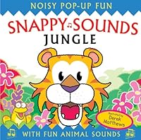 Snappy Sounds - Jungle: Noisy Pop-up Fun (Snappy Noisy Pops) 1840113901 Book Cover