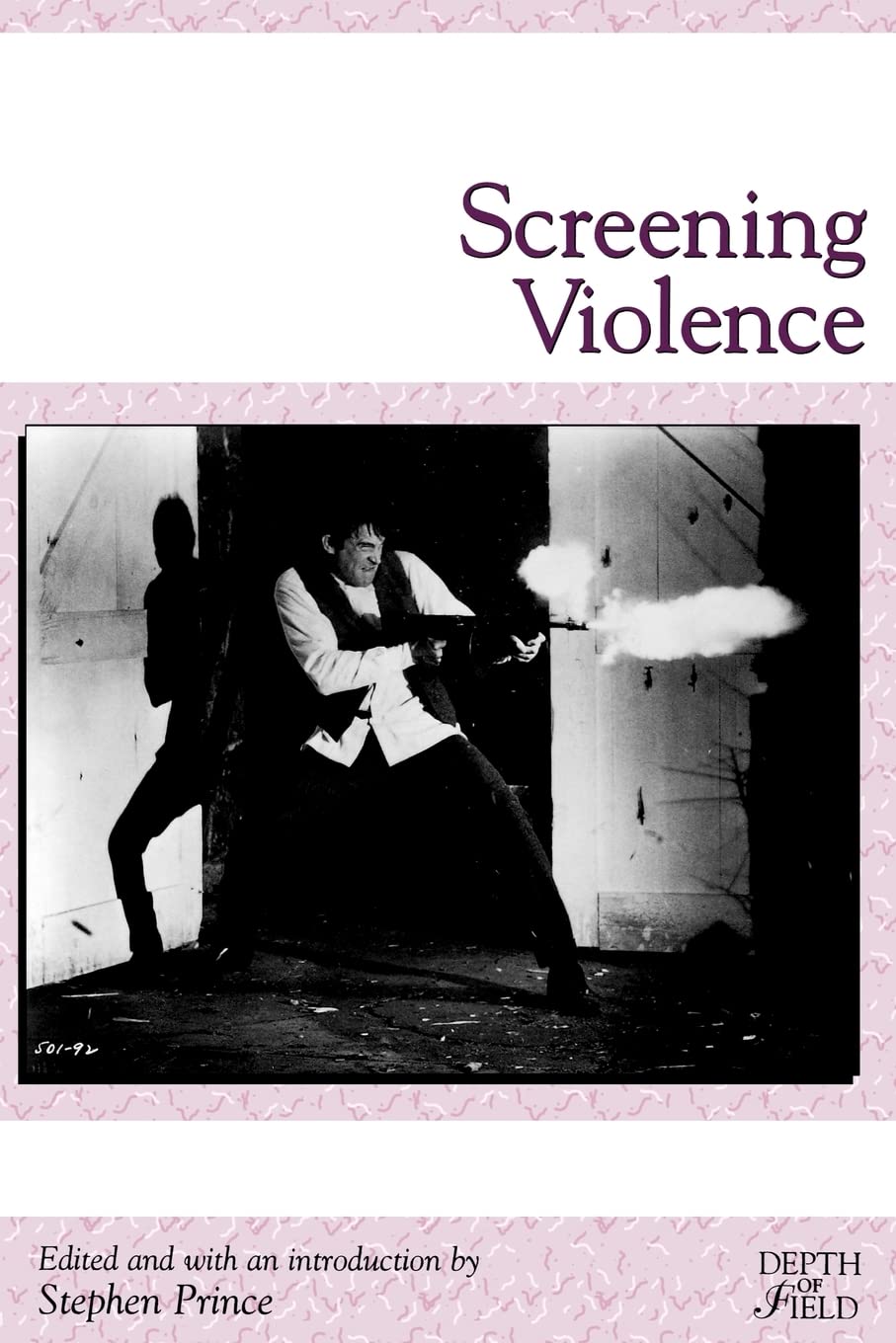 Screening Violence (Rutgers Depth of Field Series)