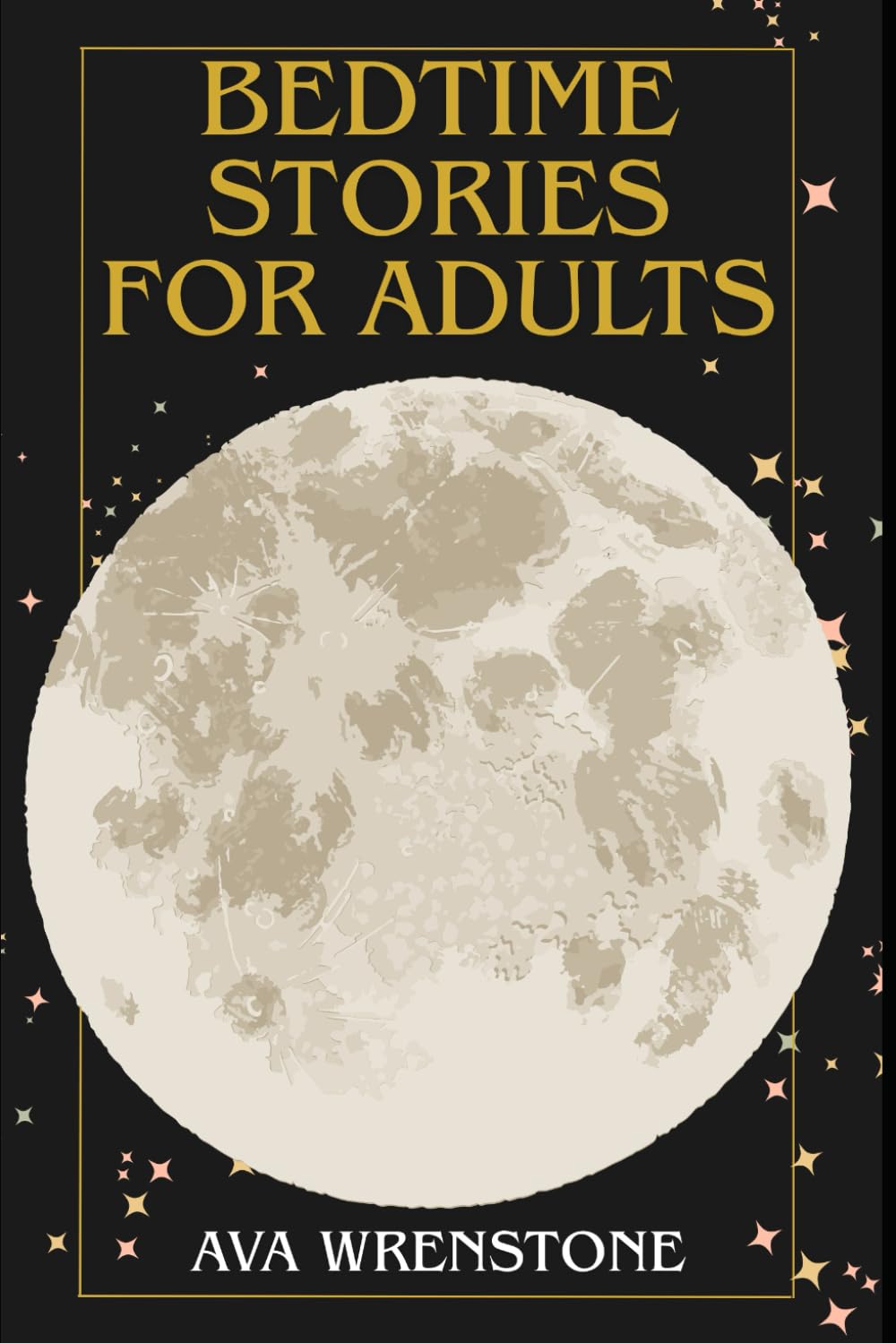 Bedtime Stories for Adults: Short Cozy Fiction Huorous Stories To Fall A Sleep And Reduce Anxiety