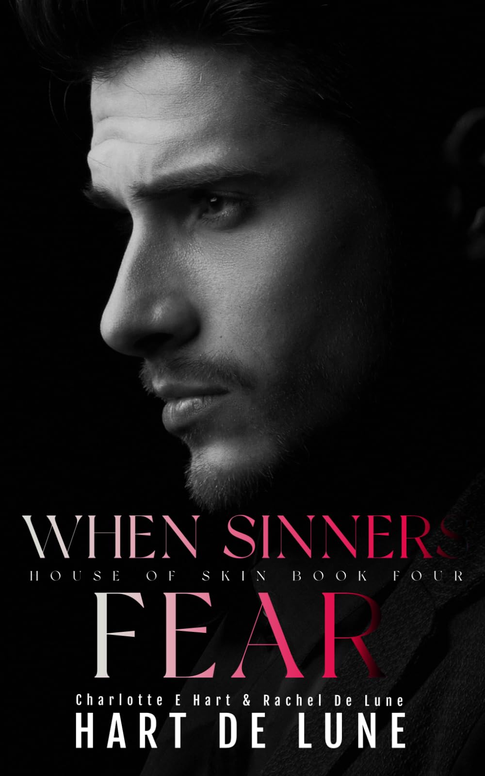 When Sinners Fear (House of Skin)