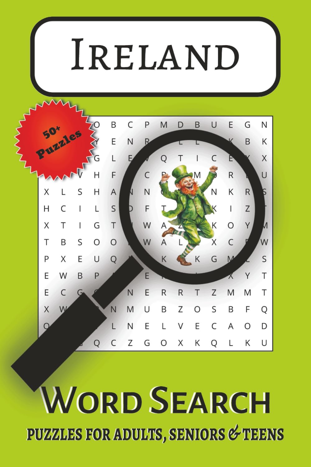 The Irish Word Search Puzzle Book: Word Search Puzzle Book with Easy-to-Read Print about Ireland, Irish Experience; Culture, History and more | 6x9 ... Holiday Experiences and Alone Time.