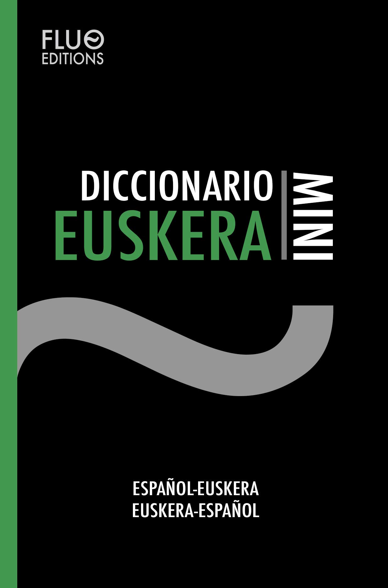 Diccionario Euskera Mini (Spanish Edition)