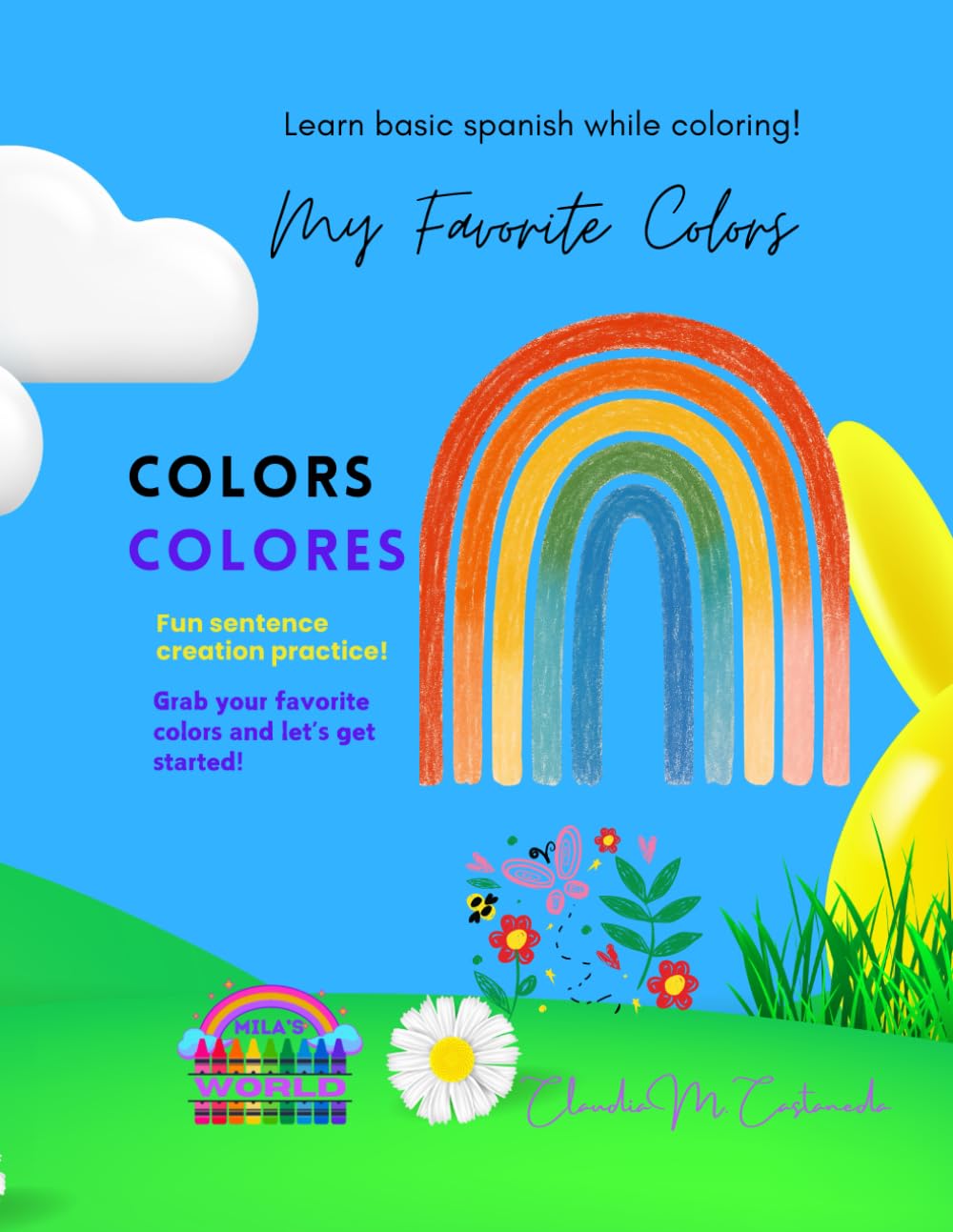 Coloring Book - Colors Colores: Learn Basic Spanish While Coloring! Bilingual Book - Premium High Quality Paper - Made In USA (Coloring Book- At Home- ... Premium High Quality Paper - Made In USA)