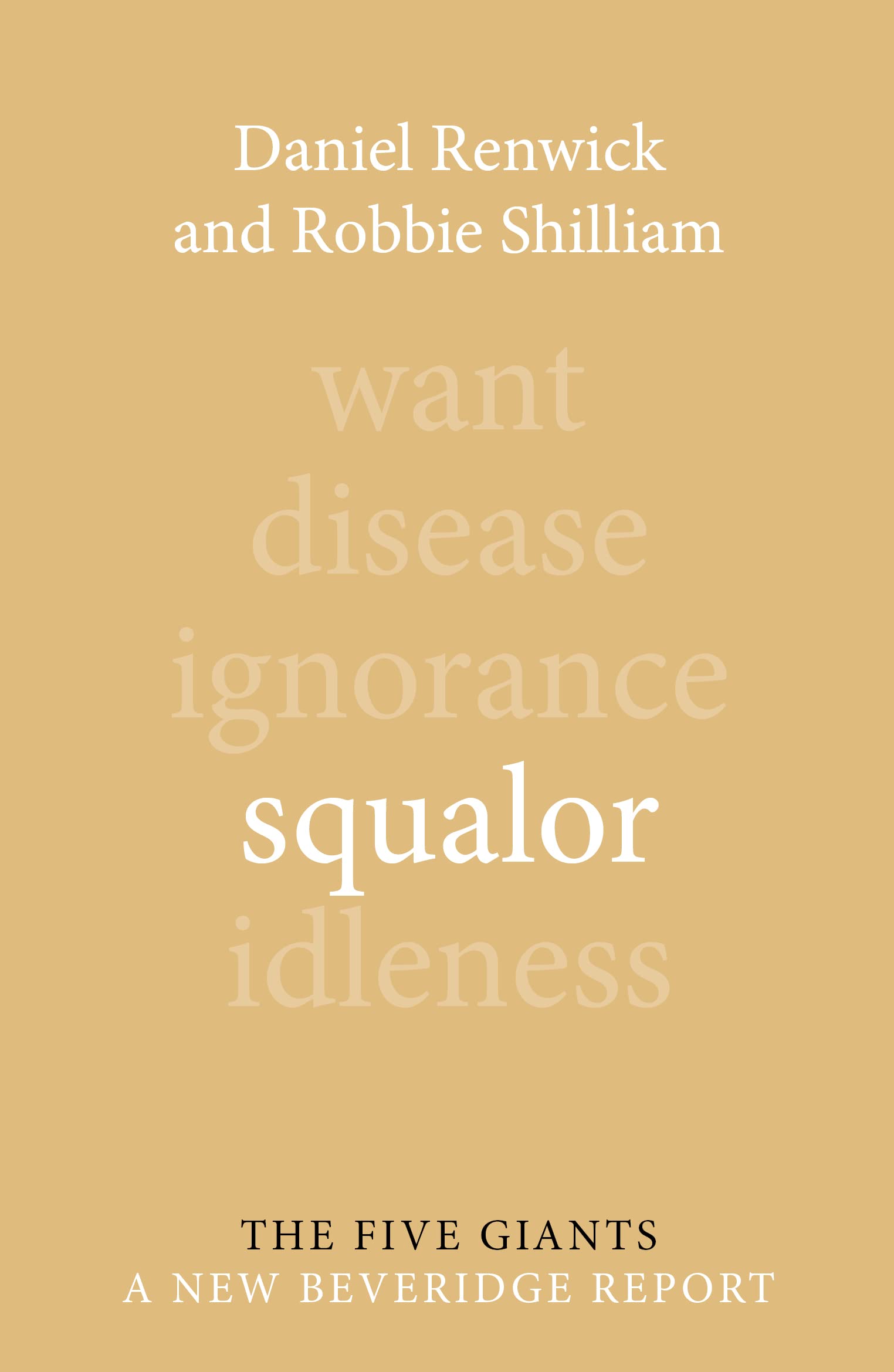 Squalor (Giants: A New Beveridge Report)