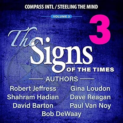 The Signs of the Times, Volume 3